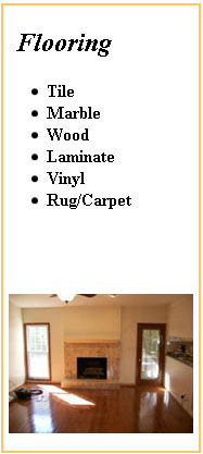 Flooring: Carpet, Rugs, Hardwood, Laminate, Tile